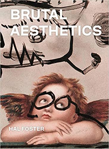 ダウンロード  Brutal Aesthetics: Dubuffet, Bataille, Jorn, Paolozzi, Oldenburg (A. W. Mellon Lectures in the Fine Arts) 本