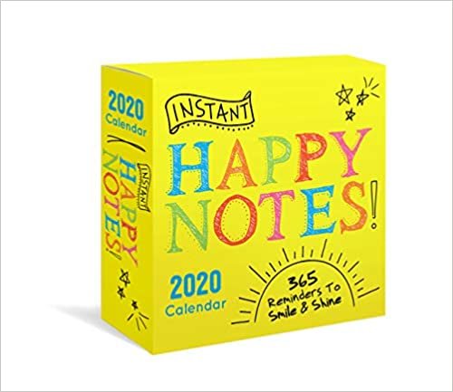 Instant Happy Notes 2020 Calendar: 365 Reminders to Smile & Shine