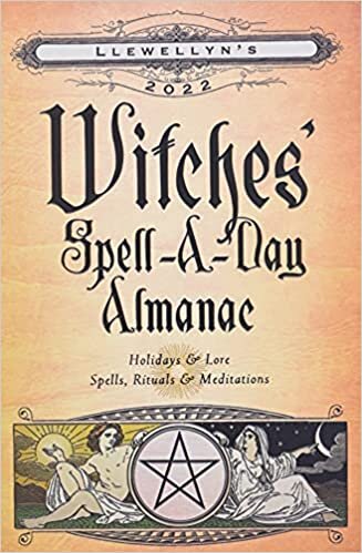 Llewellyn's 2022 Witches Spell-a-day Almanac