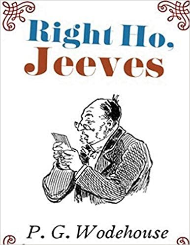 Right Ho, Jeeves (Annotated)
