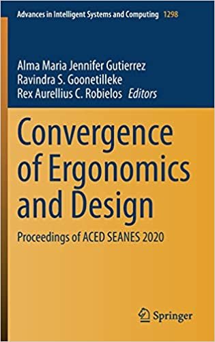 ダウンロード  Convergence of Ergonomics and Design: Proceedings of ACED SEANES 2020 (Advances in Intelligent Systems and Computing, 1298) 本