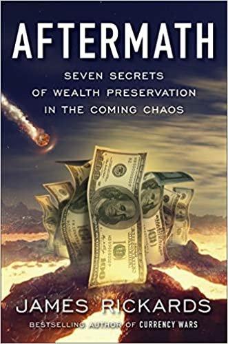 Aftermath: Seven Secrets of Wealth Preservation in the Coming Chaos indir