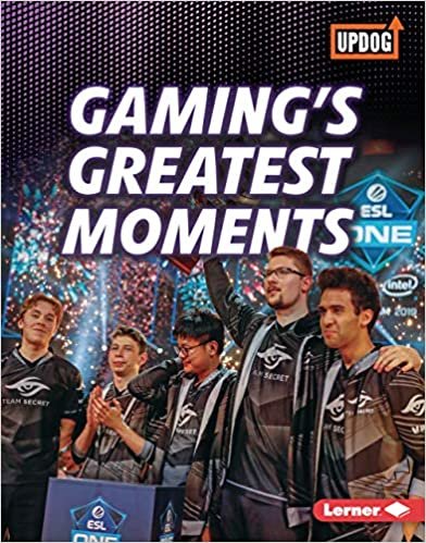 indir Gaming&#39;s Greatest Moments (The Best of Gaming (Updog Books))