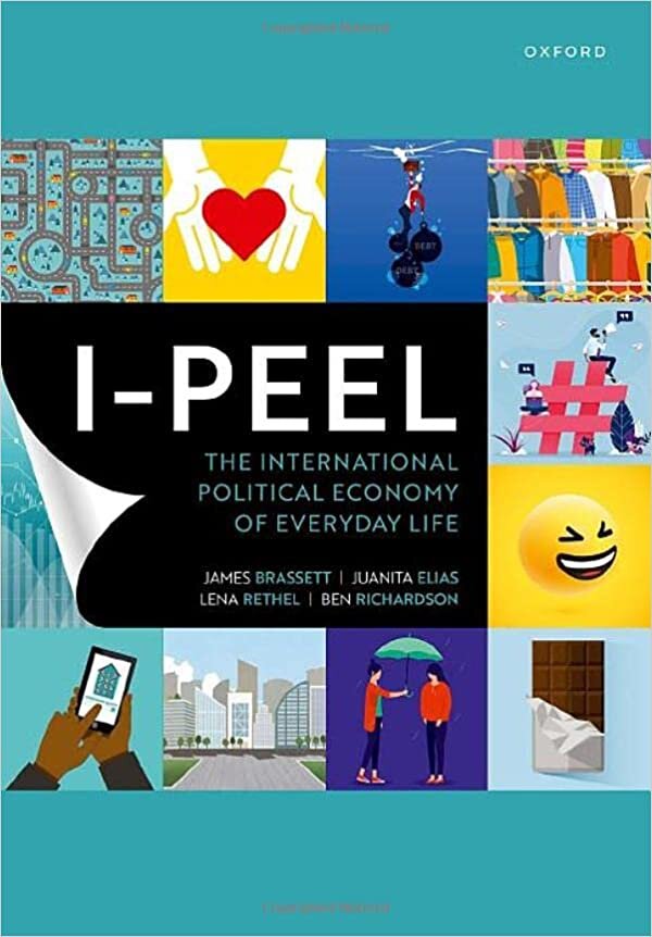 indir I-PEEL: The International Political Economy of Everyday Life