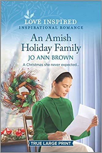 An Amish Holiday Family (Green Mountain Blessings, Band 4)