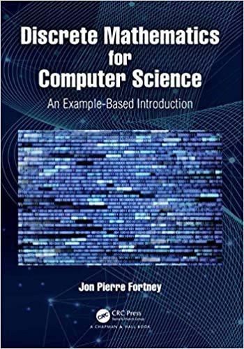 ダウンロード  Discrete Mathematics for Computer Science: An Example-Based Introduction 本