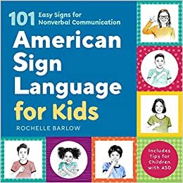 تحميل American Sign Language for Kids: 101 Easy Signs for Nonverbal Communication