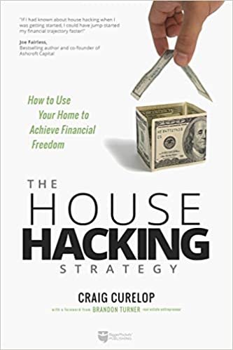 ダウンロード  The House Hacking Strategy: How to Use Your Home to Achieve Financial Freedom 本