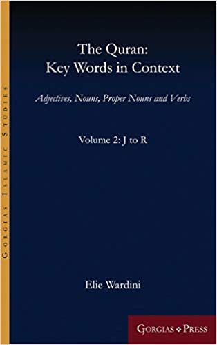 تحميل The Quran: Key Words in Context (Volume 2: J to R): Adjectives, Nouns, Proper Nouns and Verbs