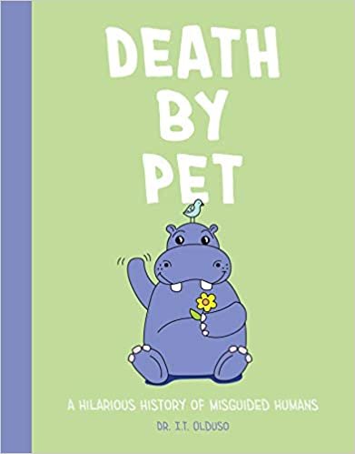indir Death by Pet: A Hilariously History of Misguided Pets