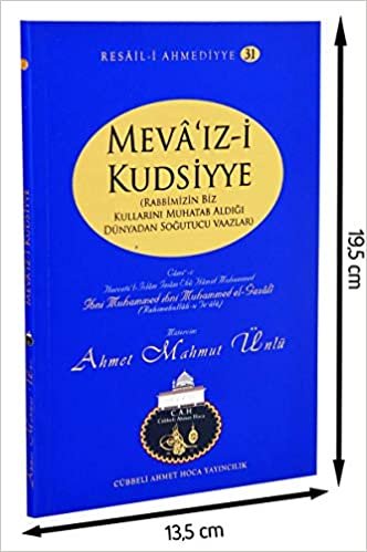 Meva'ız-i Kudsiyye: Rabbimizin Biz Kıllarını Muhattab Aldığı Dünyadan Soğutucu Vaazlar indir