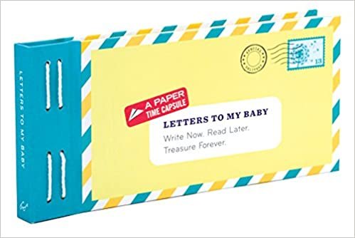ダウンロード  Letters to My Baby: Write Now. Read Later. Treasure Forever. 本