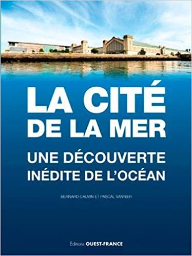La Cité de la Mer (TOURISME - Divers) indir