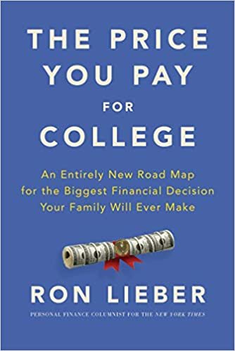 ダウンロード  The Price You Pay for College: An Entirely New Road Map for the Biggest Financial Decision Your Family Will Ever Make 本