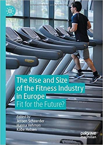 indir The Rise and Size of the Fitness Industry in Europe: Fit for the Future?