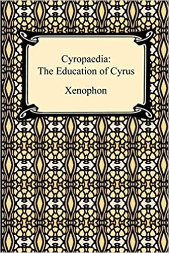 Cyropaedia: The Education of Cyrus indir