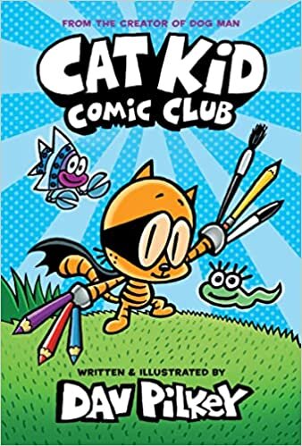 كتاب Cat Kid Comic Club الأفضل مبيا من تأليف مؤلف كتاب Dog Man اقرأ