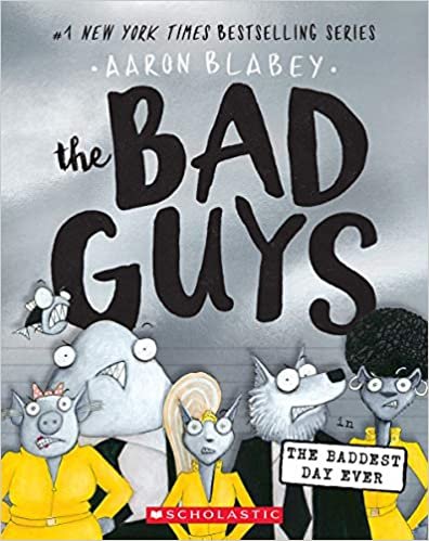 ダウンロード  The Bad Guys in the Baddest Day Ever 本