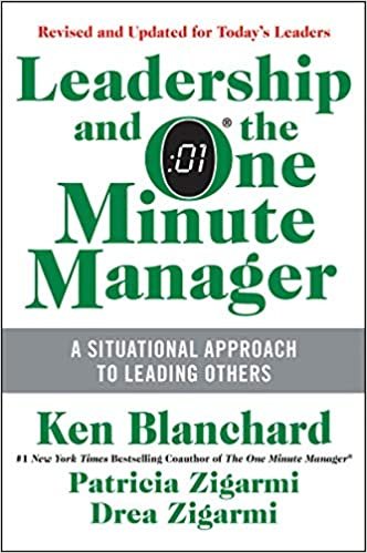 ダウンロード  Leadership and the One Minute Manager Updated Ed: Increasing Effectiveness Through Situational Leadership II 本