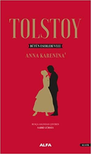 Tolstoy Bütün Eserleri 8 (Ciltli): Anna Karenina - 1 indir