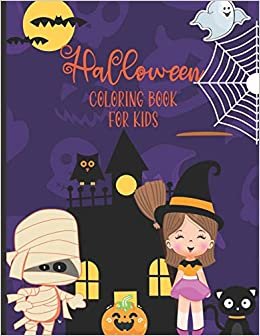 Halloween Coloring Book For Kids: Ages 5-8/ 30 Spooky Halloween themed coloring designs featuring witches, ... Book for kids/Makes a nice Halloween gift! indir