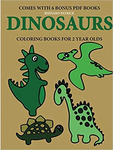 اقرأ Coloring Books for 2 Year Olds (Dinosaurs) الكتاب الاليكتروني 