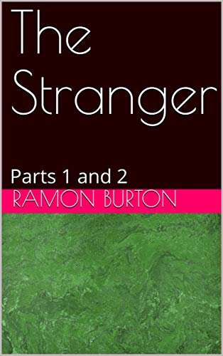 ダウンロード  The Stranger: Parts 1 and 2 (English Edition) 本