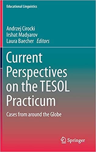 تحميل Current Perspectives on the TESOL Practicum: Cases from around the Globe