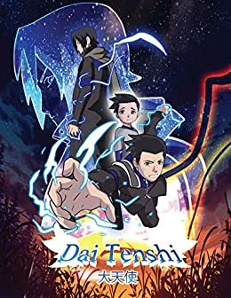 ダウンロード  Dai Tenshi : 大天子 (Dai Tenshi 大天使) (Spanish Edition) 本