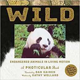 ダウンロード  Wild: Endangered Animals in Living Motion (A Photicular Book) 本