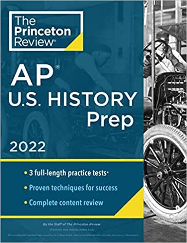 indir Princeton Review AP U.S. History Prep, 2022: Practice Tests + Complete Content Review + Strategies &amp; Techniques (2022) (College Test Preparation)