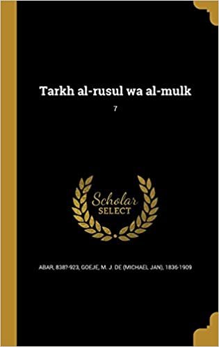 Tarkh Al-Rusul Wa Al-Mulk; 7