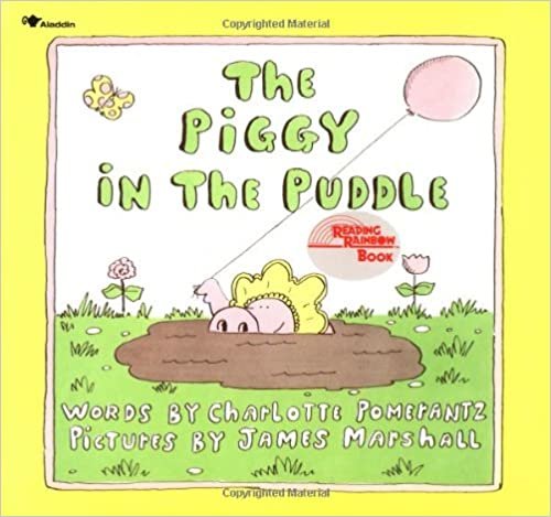 ダウンロード  The Piggy in the Puddle (Reading Rainbow Books) 本