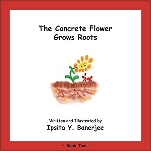 The Concrete Flower Grows Roots: Book Two indir
