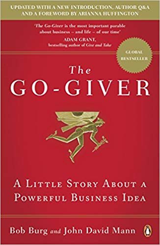 اقرأ The go-giver: أقل Story فكرة عن العمل قوية الكتاب الاليكتروني 