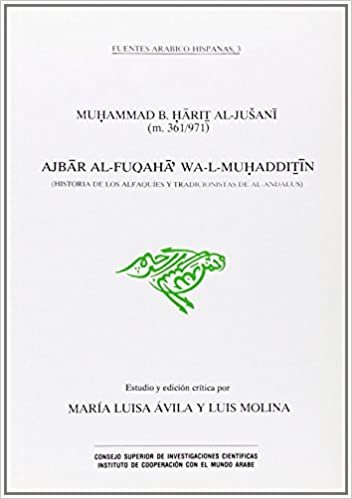 تحميل Ajbar al-fuqaha&#39; wa-l-muhadditin (Historia de los Alfaquíes y tradicionistas de Al-Andalus)