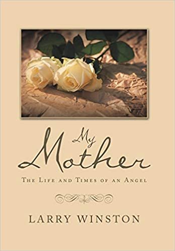 indir My Mother: The Life and Times of an Angel
