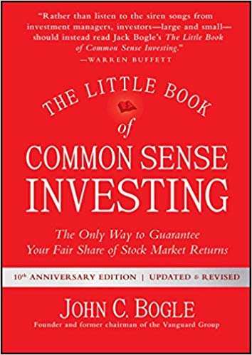 The Little Book of Common Sense Investing : The Only Way to Guarantee Your Fair Share of Stock Market Returns indir