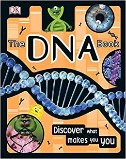 ダウンロード  The DNA Book: Discover what makes you you 本