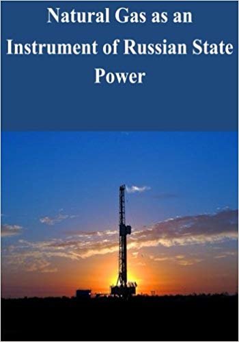 indir Natural Gas as an Instrument of Russian State Power