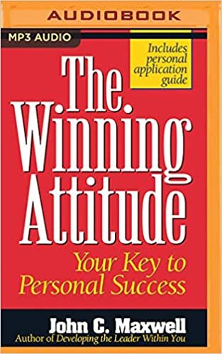 The Winning Attitude: Your Key to Personal Success indir