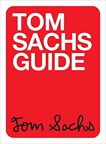 ダウンロード  Tom Sachs Guide 本
