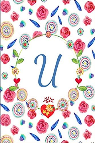 indir U: Beautiful Mandala And Rose Flower Journal, Monogram Initial Letter U Lined Paper