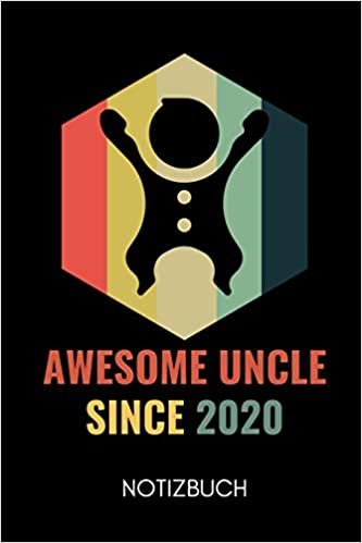 Awesome Uncle Since 2020 Notizbuch: A5 Notizbuch LINIERT als Geschenk für werdende Patenonkel - Du wirst Onkel - Geschenkidee - Weihnachtsgeschenke Geschwister - Schwanger Überraschung