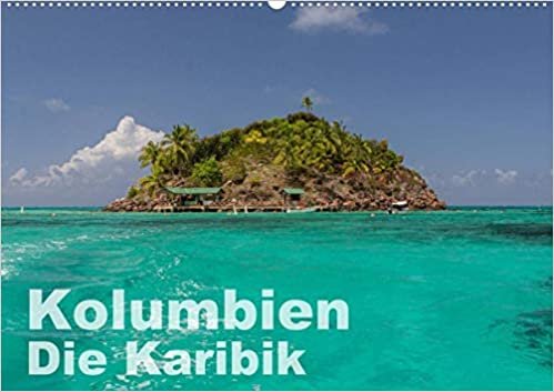 ダウンロード  Kolumbien - Die Karibik (Wandkalender 2021 DIN A2 quer): Riese durch die kolumbianische Karibikregion (Monatskalender, 14 Seiten ) 本