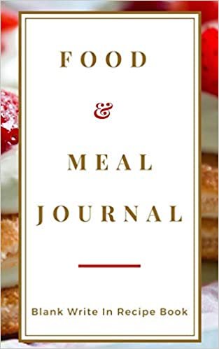 تحميل Food And Meal Journal - Blank Write In Recipe Book - Includes Sections For Ingredients Directions And Prep Time.
