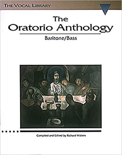 Oratorio Anthology: Baritone Bass (Vocal Library)