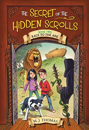 The Secret of the Hidden Scrolls: Race to the Ark, Book 2 (English Edition)
