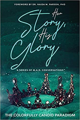 Her Story, His Glory: A Series of M.A.D. Conversations(TM): 1 indir