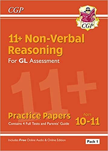 CGP Books 11+ GL Non-Verbal Reasoning Practice Papers: Ages 10-11 Pack 1 (inc Parents' Guide & Online Ed): perfect preparation for the eleven plus (CGP 11+ GL) تكوين تحميل مجانا CGP Books تكوين
